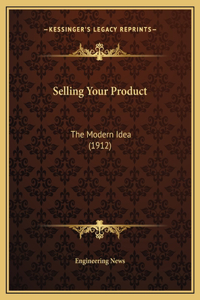 Selling Your Product