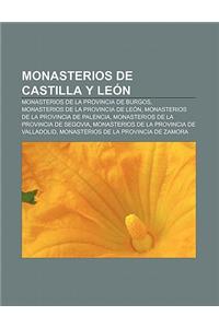 Monasterios de Castilla y Leon