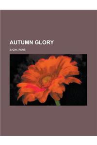 Autumn Glory