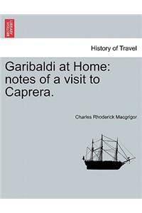 Garibaldi at Home