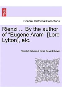 Rienzi ... by the Author of 