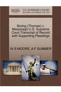 Boring (Thomas) V. Mississippi U.S. Supreme Court Transcript of Record with Supporting Pleadings