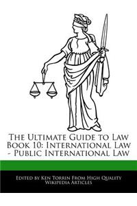 The Ultimate Guide to Law Book 10