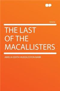 The Last of the Macallisters