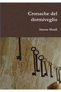 Cronache del Dormiveglia