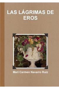 LAS LÁGRIMAS DE EROS