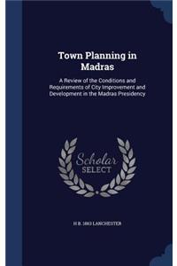 Town Planning in Madras