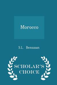 Morocco - Scholar's Choice Edition