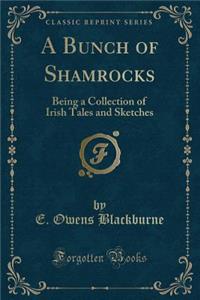 A Bunch of Shamrocks