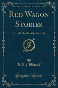 Red Wagon Stories