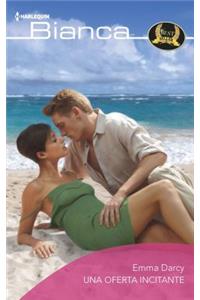 Una Oferta Incitante