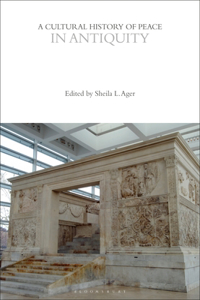 Cultural History of Peace in Antiquity