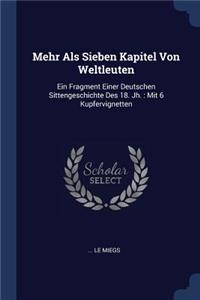 Mehr Als Sieben Kapitel Von Weltleuten
