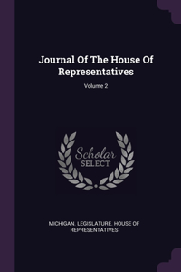 Journal Of The House Of Representatives; Volume 2