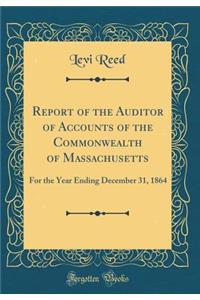 Report of the Auditor of Accounts of the Commonwealth of Massachusetts