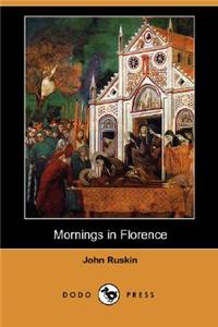 Mornings in Florence (Dodo Press)