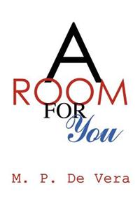 Room for You