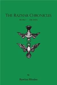 Razmar Chronicles - Book I