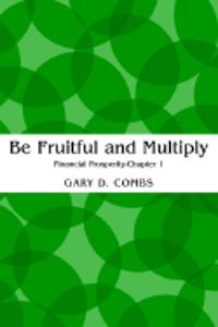 Be Fruitful and Multiply