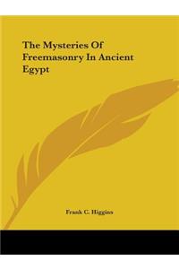 Mysteries of Freemasonry in Ancient Egypt