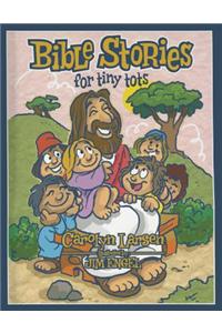 Bible Stories for Tiny Tots