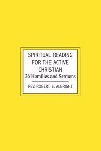 Spiritual Reading for the Active Christian