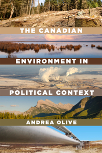 The Canadian Environment in Political Context