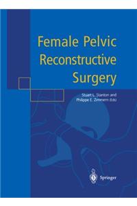 Female Pelvic Reconstructive Surgery