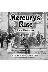 Mercury's Rise