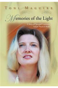 Memories of the Light