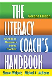 The Literacy Coach's Handbook, Second Edition