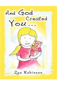 And God Created You...