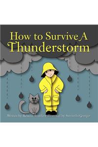 How to Survive A Thunderstorm