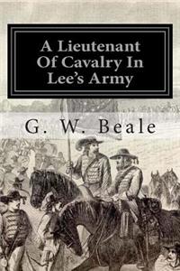A Lieutenant of Cavalry in Lee's Army