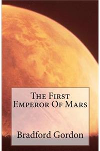 First Emperor Of Mars