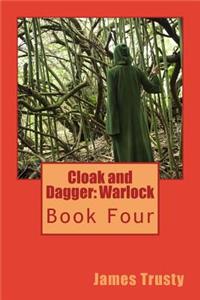 Cloak and Dagger: Warlock