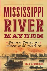 Mississippi River Mayhem