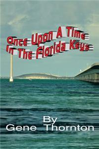 Once Upon a Time in the Florida Keys