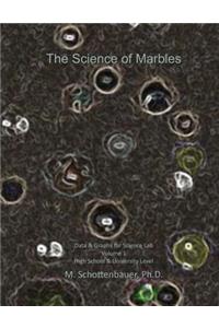 Science of Marbles