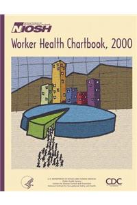 Worker Health Chartbook, 2000