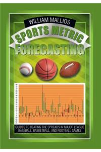 Sports Metric Forecasting