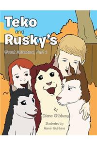 Teko and Rusky's Great Adventure, Part 2