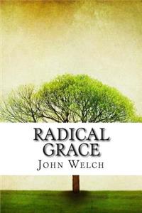 Radical Grace