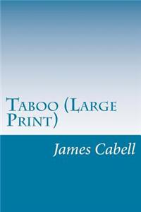 Taboo (Large Print)