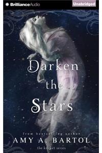 Darken the Stars