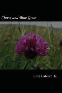 Clover and Blue Grass