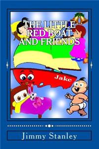 little Red Boat and Friends