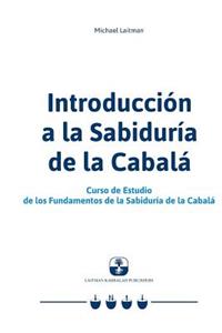 Introducción a la Sabiduría de la Cabalá