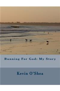 Running For God