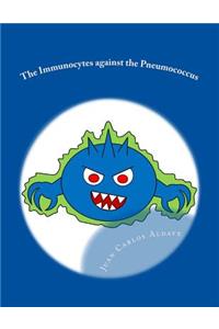 Immunocytes against the Pneumococcus